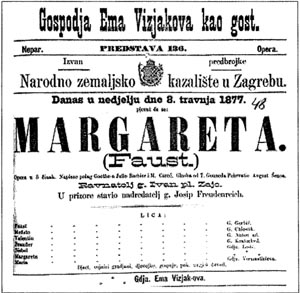 Programska cedulja izvedbe opere Margareta (Faust) u Narodnom zemaljskom kazalištu u Zagrebu u kojoj je 8. travnja 1977. u naslovnoj ulozi gostovala Ema Vizjak