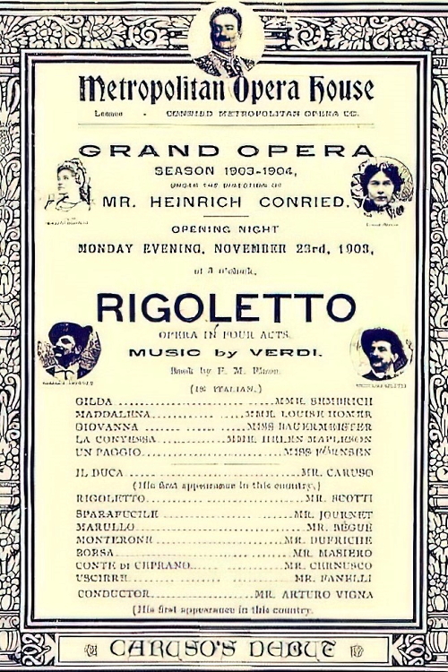 Programska cedulja otvorenja sezone  2. studenoga 1903. – prvi nastup Enrica Carusa u Metropolitanu: Caruso kao Vojvoda od Mantove, Giuseppe Verdi, <em>Rigoletto</em>